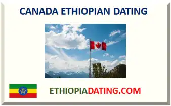 CANADA ETHIOPIAN DATING 2026-2027