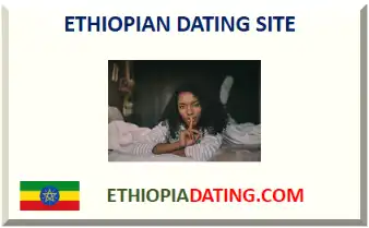 ETHIOPIAN DATING SITE 2026-2027